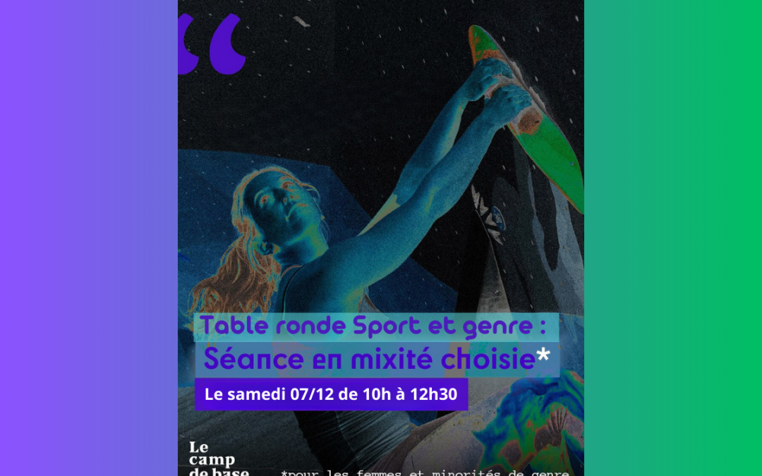 Table ronde Sport et genre : « Séance en mixité choisie »